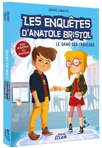 Les enquêtes d'Anatole Bristol T01 - Le gang des farceurs