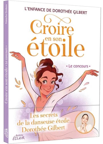 Croire en son étoile T01 - Le concours