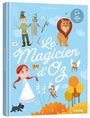 Mes p'tits classiques - Le magicien d'Oz