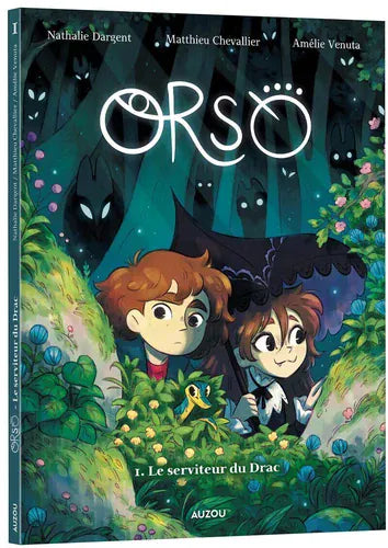 Orso T01 - Le serviteur du Drac