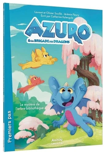 Premiers pas - Azuro et la brigade des dragons - Le mystère de l'arbre-bibliothèque