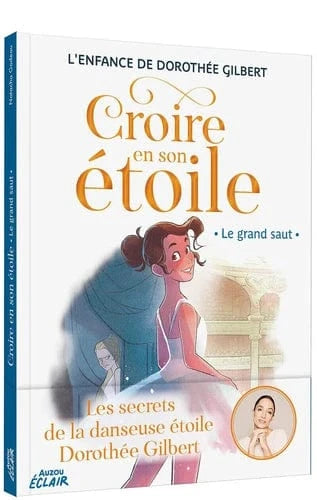 Croire en son étoile T05 - Le grand saut
