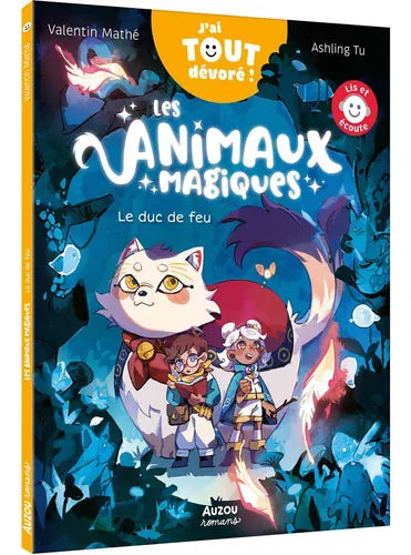 Les animaux magiques. Le duc de feu