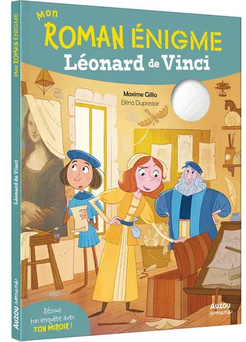 Mon roman énigme - Léonard de Vinci