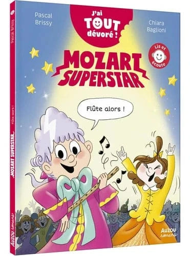 J'ai tout dévoré ! - Mozart superstar