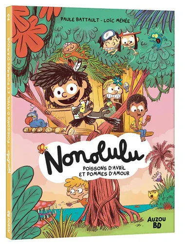 Nonolulu T02 - Poissons d'avril et pommes d'amour