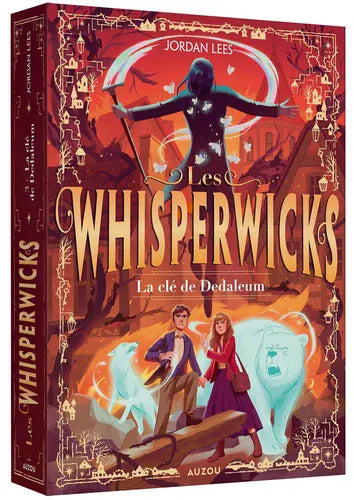 Les whisperwicks T03 - La clé du Dedaleum