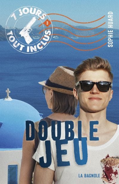 7 jours tout inclus T03 - Double jeu