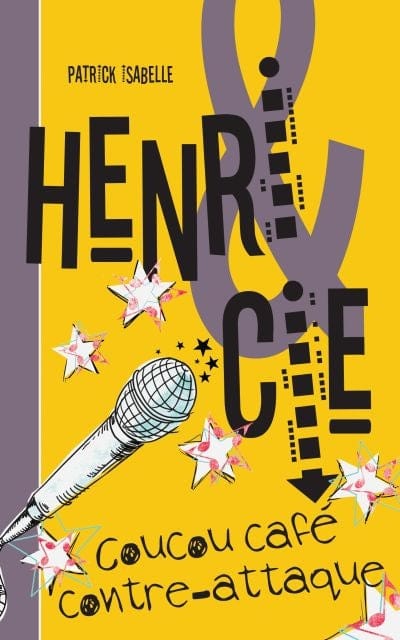 Henri & Cie T03 - Coucou café contre-attaque