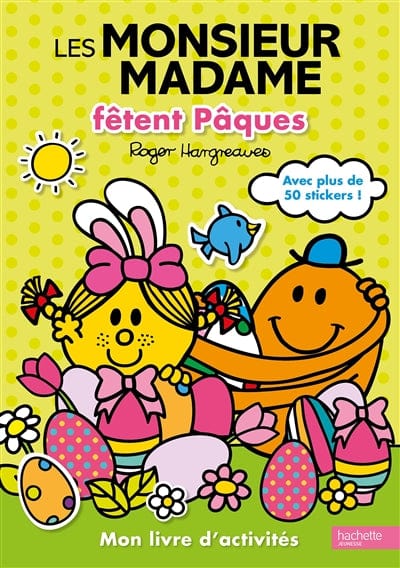 Mon cahier d'activités - Les monsieur madame fêtent Pâques