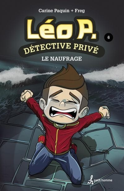 Léo P. Détective privé T06 : Le naufrage