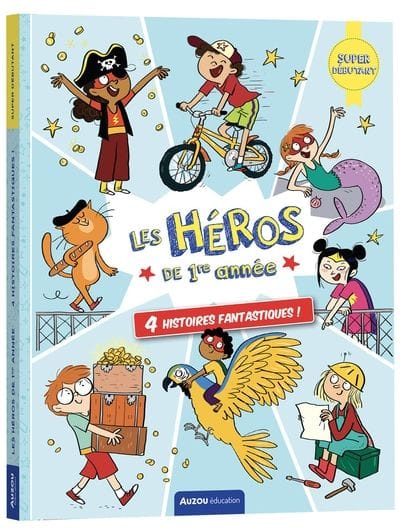 Les héros de 1re année - 4 histoires fantastiques ! - Niveau super débutant
