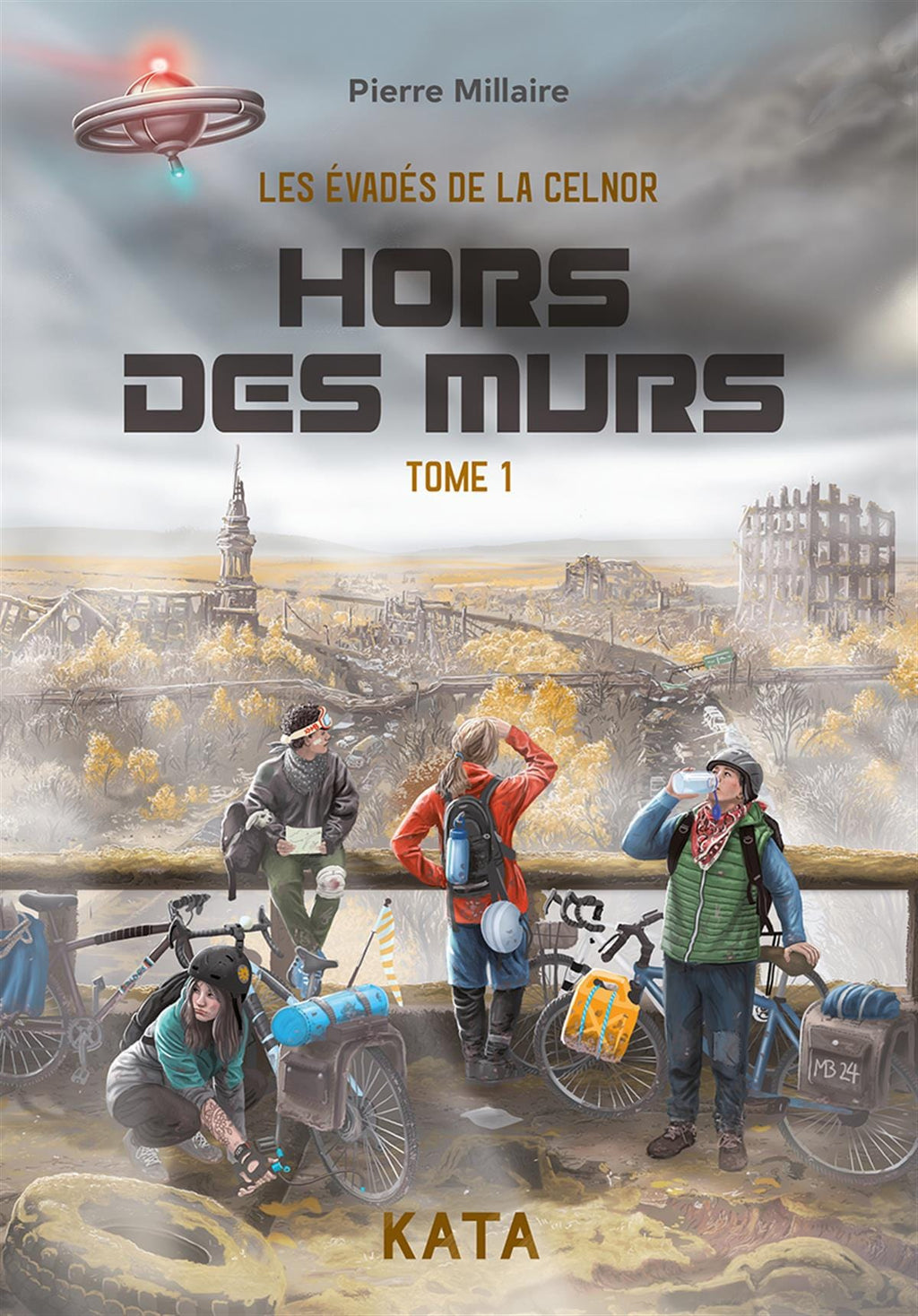 Les évadés de la Celnor T01 - Hors des murs