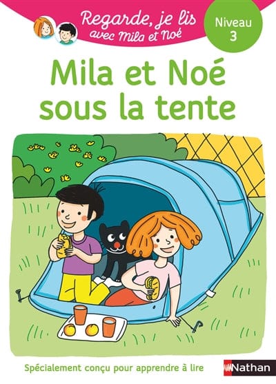 Regarde, je lis ! - Niveau 3 - Sous la tente