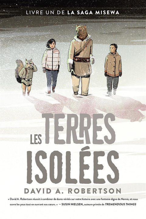 La saga Misewa T01 - Les terres isolées