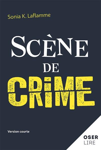 Collection Oser lire - Scène de crime