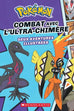 Pokémon T01 - Combat avec l'ultra-chimère