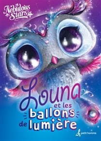Nebulous stars - Louna et les ballons lumières