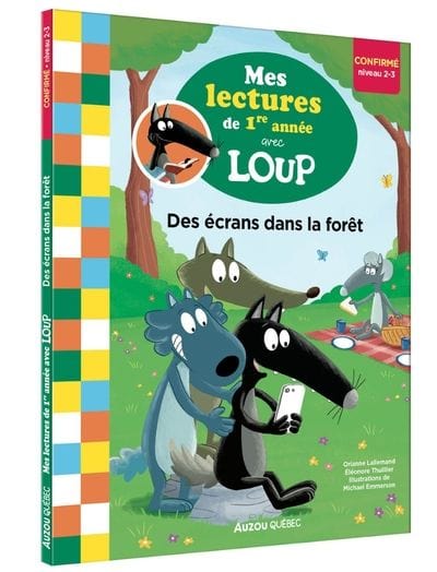 Mes lectures avec Loup - Des écrans dans la forêt