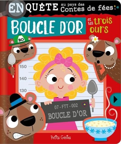 Enquête au pays des contes de fées - Boucle d'or et les trois ours