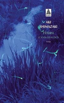Le poids des secrets T05 - Hotaru