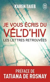 Je vous écris du Vel'd'hiv - Lettres retrouvées