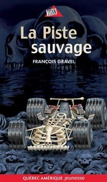 La piste sauvage