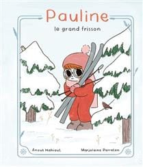 Pauline - Le grand frisson
