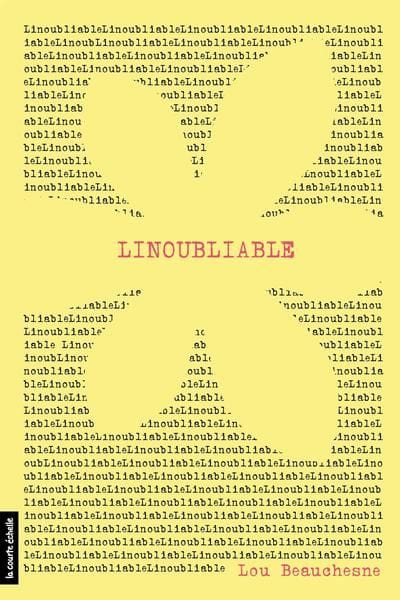 Linoubliable