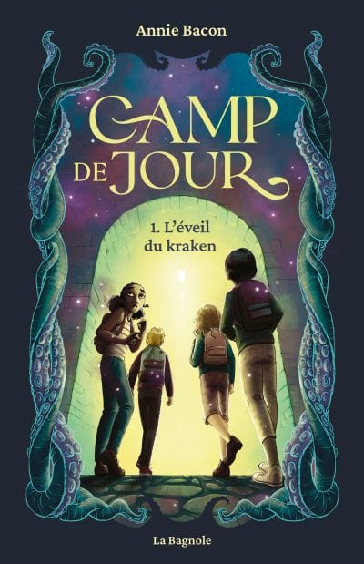 Camp de jour T01 - L'éveil du kraken