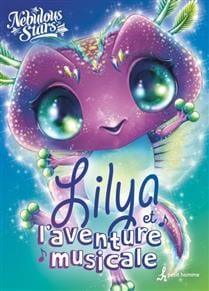 Nebulous stars - Lilya et l'aventure musicale