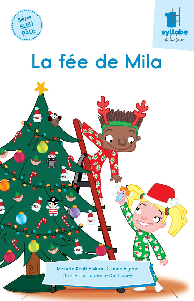 Une syllabe à la fois - Série bleu pale - La fée de Mila