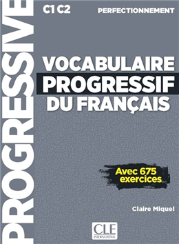 Vocabulaire progressif du français - Niveau perfectionnement