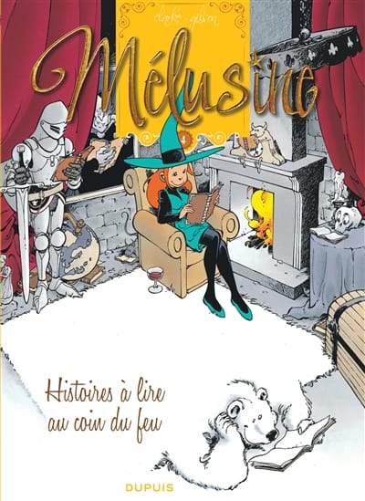 Mélusine T04 - Histoires à lire au coin du feu