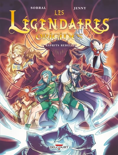 Les légendaires Origines T07 -  Esprits Rebelles