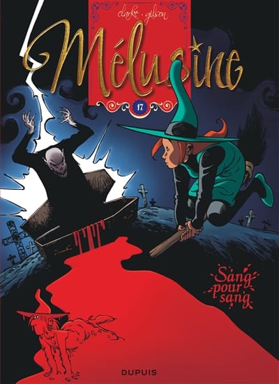 Mélusine T17 - sang pour sang