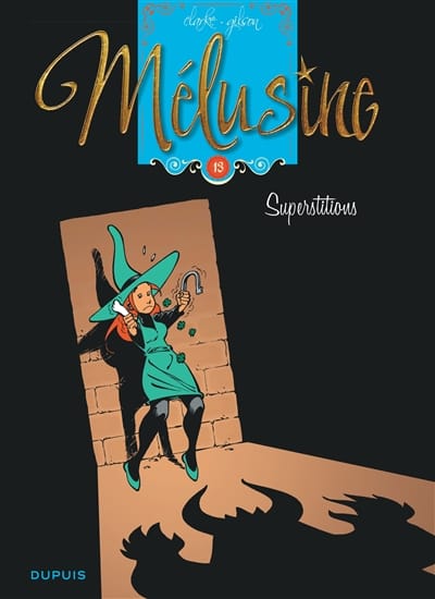 Mélusine T13 - Superstitions