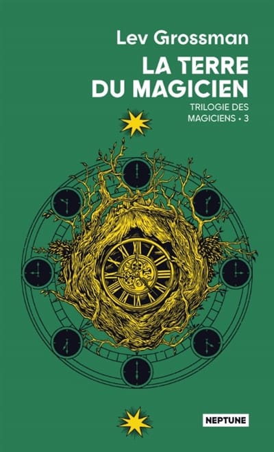 Les magiciens T03 - La terre du magicien