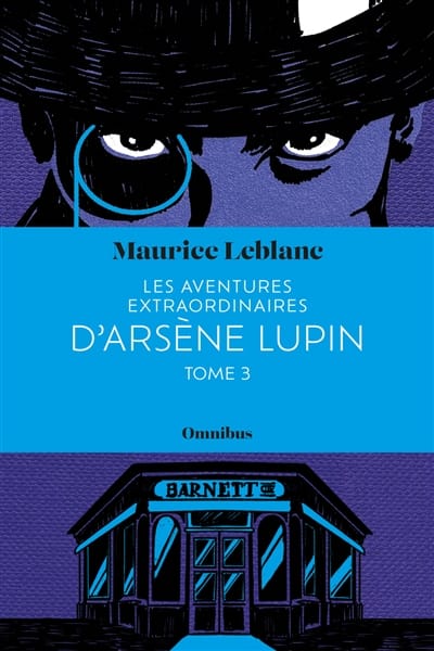 Les aventures extraordinaires d'Arsène Lupin - T03