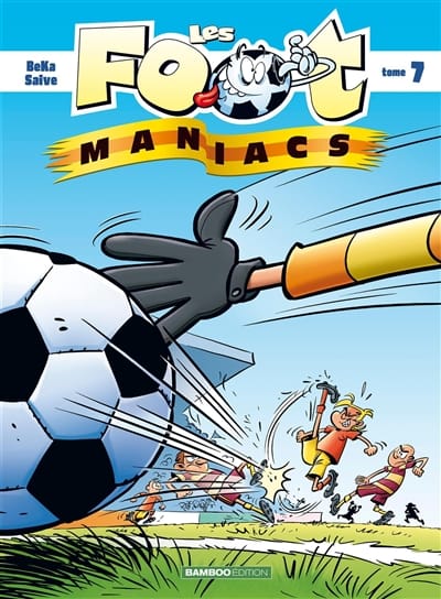 Les foot maniacs T07
