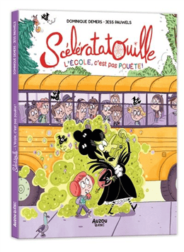 Scélératatouille - L'école c'est pas pouète !