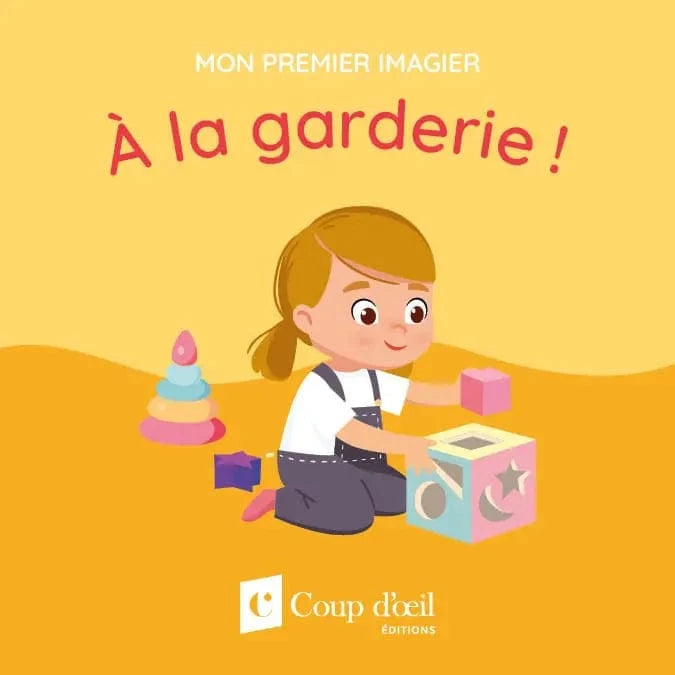 Mon premier imagier - À la garderie