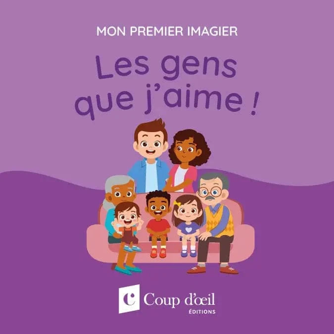 Mon premier imagier - Les gens que j'aime