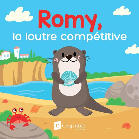 Romy, la loutre compétitive (livre bain)
