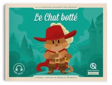La littérature racontée aux enfants - Le chat botté