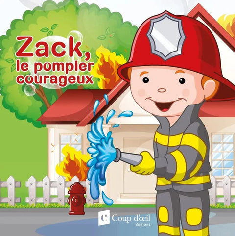 Zack, le pompier courageux (livre bain)