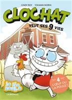Clochat veut ses neufs vies T04 - L'oeuf ou la poule ?