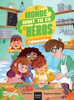 Le monde dont tu es le héros: L'alimentation