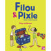 Filou et Pixie - Play at home