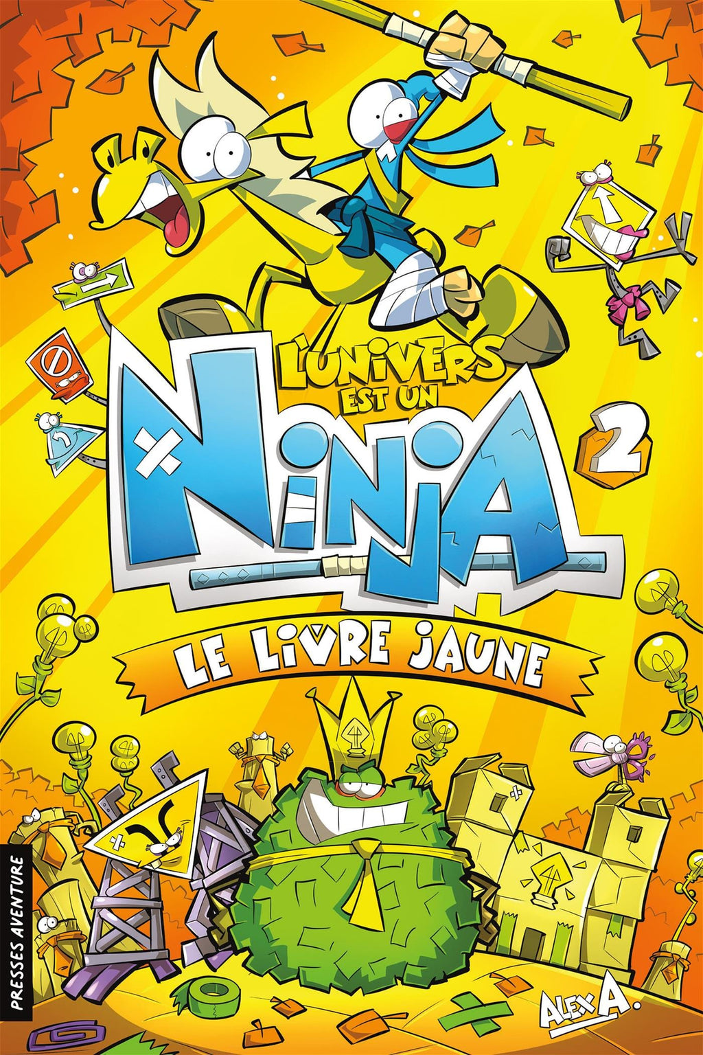 L'univers est un Ninja - le livre jaune